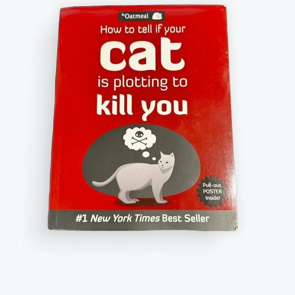 How to Tell if Your Cat is Trying to Kill You Book